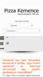 Mobile Screenshot of pizzakemence.hu